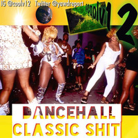 @CoolV12 - Dancehall Classic Shit by Cool V12