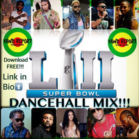 SUPER BOWL DANCEHALL MIX by Cool V12