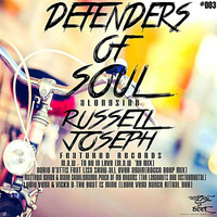 Defenders of Soul - Russell Joseph by djrusselljoseph