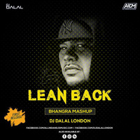 Bhangra vs Lean Back Fat Joe (Mashup) DJ Dalal London by DJ DALAL LONDON