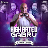 High Rated Gabru (Trap Mix) - DJ Dalal London by DJ DALAL LONDON