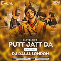 Diljit Dosangh - Put Jatt Da (Dance Mix) Dj Dalal London by DJ DALAL LONDON