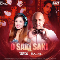 O Saki Saki (Club Mix) -  DJ Sheryl x DJ Dalal London by DJ DALAL LONDON