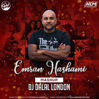 Emran Hashami Mashup - DJ Dalal London by DJ DALAL LONDON