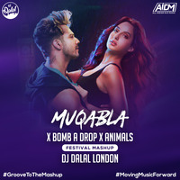 Muqabla X Bomb A Drop X Animal (Mashup) - DJ Dalal London by DJ DALAL LONDON