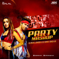 Party Mashup 2021 - DJ Dalal London x DJ Sunny Singh by DJ DALAL LONDON