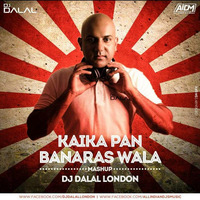 Khaike Pan Banaras Wala (Remix) DJ Dalal London by DJ DALAL LONDON