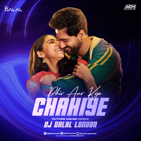 Phir Aur Kya Chaiye (Festival Remix) DJ Dalal London by DJ DALAL LONDON