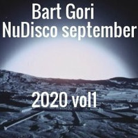 Bart Gori-NuDisco september 2020 vol by Bart  Gori
