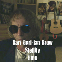 Bart Gori-Ian Brown-Stellify by Bart  Gori
