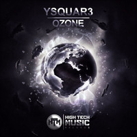 Ysquar3 - Ozone (OUT NOW) | NYE Celebrations by Ysquar3