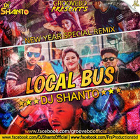 1.Momtaz Ft. Local Bus - (New Year Special Remix 2017) - DJ Shanto by DJ Shanto Official