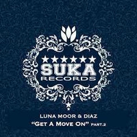 Luna Moor - Get A Move On (Jaques Le Noir Remix) by Jaques Le Noir