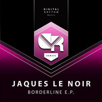 Jaques Le Noir - Borderline by Jaques Le Noir