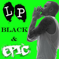 Black & Epic - Guy X Sandro X DJLP (RADIO MASTER) by LP