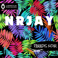 Paradis Noir by NRJAY