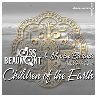 Joss Beaumont &amp; Mordax Bastards feat. Vani &amp; Seca - Children Of The Earth (Radio Mix) by Trainstation Records