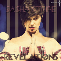 Sasha Stripe - Revalations (Radio Remix) by Trainstation Records