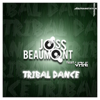 Joss Beaumont feat. Vani - Tribal Dance (Radio Edit) by Trainstation Records