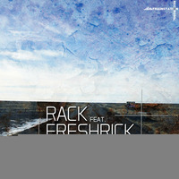 Rack feat. Freshrick - Weit Weg by Trainstation Records