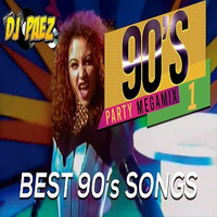 90's Party Megamix 1 by djpaezmx