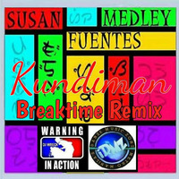 Susan Fuentes - Kundiman Medley (Breaktime Remix®) by Lito "DJ WRECK" Torres