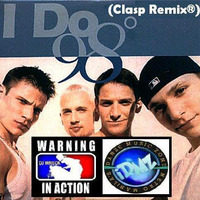 I Do (Clasp Remix®) by Lito "DJ WRECK" Torres