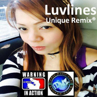 Luvlines (Unique Remix®) by Lito "DJ WRECK" Torres