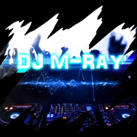 DJ M-RaY -  Summertime 2018 Set by DJ M-RaY