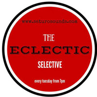 Eclectic Selective - Mix 2 (The Eclectic Selective is on www.saturosounds.com every Tuesday from 7-10 by David Jeffreys