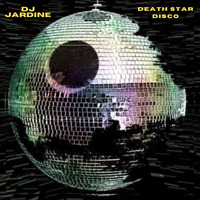 Death Star Disco by DJ Jardine (LTBH)