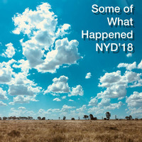What happened on NYD 2018 by Josh Kirkby