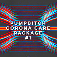PumpBitch Corona Care Package #1 by Josh Kirkby