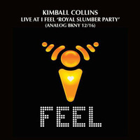 Kimball Collins - Live at I Feel: The Royal Slumber Party by Kimball Collins