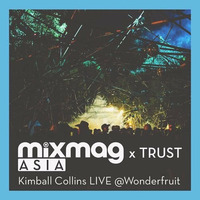 TRUST presents Kimball Collins - Live at Wonderfruit (12 19 2014) by Kimball Collins