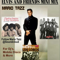 ELVIS AND FRIENDS OLDIES MIX MARIO TAZZ 2k17 (FOLLOW OUR SOUNDCLOUD FOR MORE OLDIES MARIO TAZZ ) by Mario Tazz