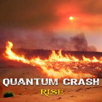 Quantum Crash - Rise by Phil Wake
