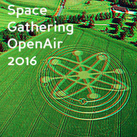 SpaceGatheringOpenAir2016 08.28 by MASA