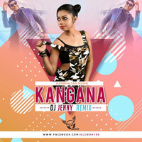 Kangan - Harbhajan Mann - Dj Jenny Remix by Dj Jenny