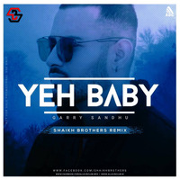 Garry Sandhu - Yeah Baby (Remix) Shaikh Brothers by ALL DJS CLUB
