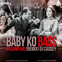 Baby Ko Bass Pasand Hai (Remix) DJ Cassey by ALL DJS CLUB