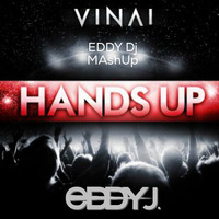 Eddy Dj - We Will Hands Up (Eddy Dj MAshUp) by Eddy Dj