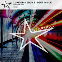 Luke DB &amp; Eddy J - Deep Inside (Original Mix) by Eddy Dj
