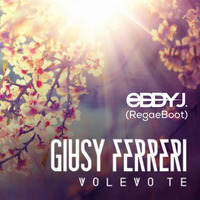 Giusy Ferreri - Volevo Te (Eddy Dj RagaeBoot) by Eddy Dj