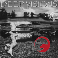 DEEP VISIONS 04 by STROSSE
