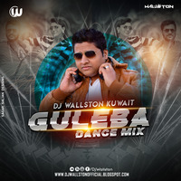 GULEBA DANCE MIX DJ WALLSTON KUWAIT by DJ WALLSTON