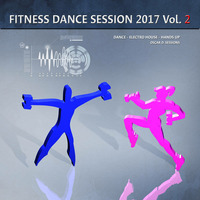Fitness Dance Session 2017 vol. 2 by Oscar D. Sessions