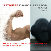 Fitness Dance 2016 vol.2 by Oscar D. Sessions
