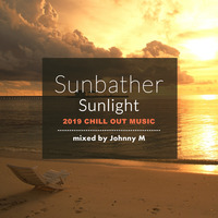 Sunbather - Mixed Album by Johnny M