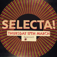 Selecta March 2016 by Selecta!